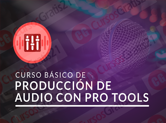 Curso básico de producción de audio con Pro Tools