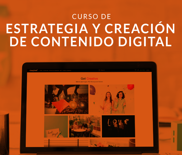 Curso de Estrategia y Creación de Contenido Digital